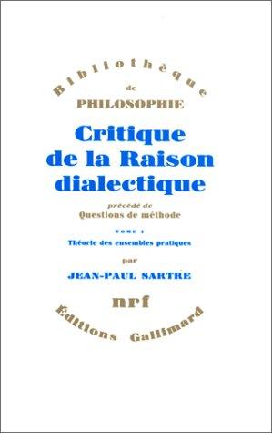 Cover of Critique de la raison dialectique