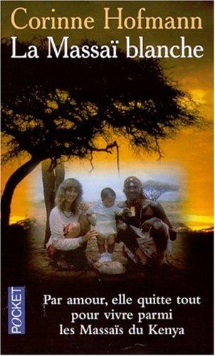 Cover of La Massaï blanche