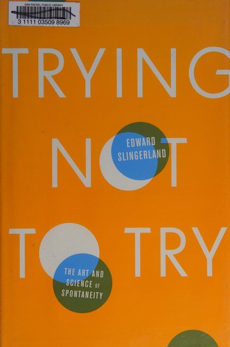 Cover of Trying not to try