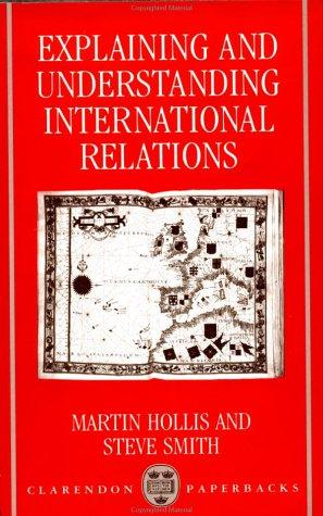 Cover of Explaining and understanding international relations