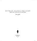 Cover of Between silence and light