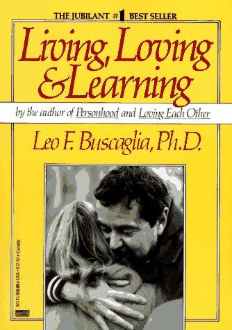 Cover of Living, loving & learning