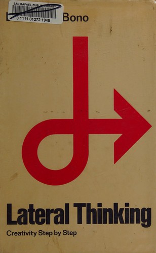 Cover of Lateral thinking: creativity step by step
