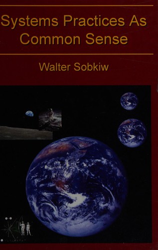 Cover of Systems Practices As Common Sense