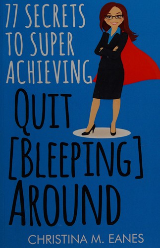 Cover of Quit [bleeping] around