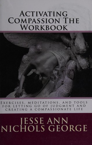 Cover of Activating compassion