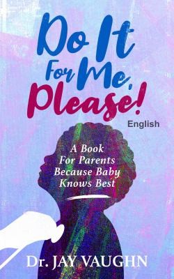 Cover of Do It for Me, Please!