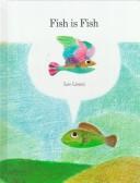 Cover of Fish is fish