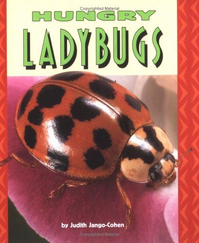 Cover of Hungry Ladybugs