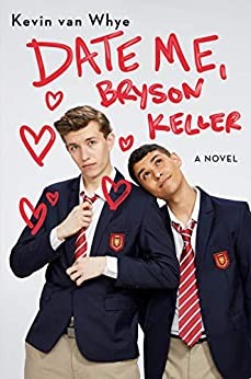 Cover of Date Me, Bryson Keller