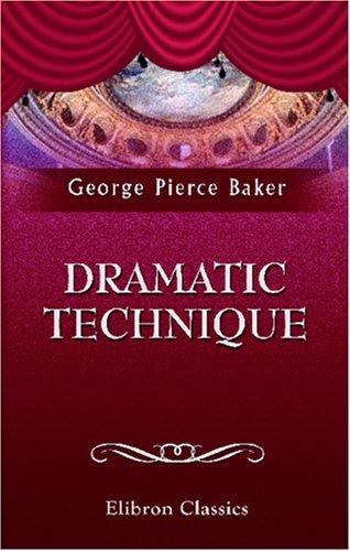 Cover of Dramatic technique