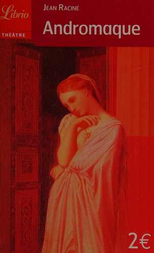 Cover of Andromaque