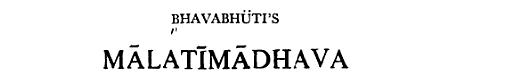 Cover of Mālatīmādhava