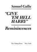 Cover of "Give 'Em Hell Harry"