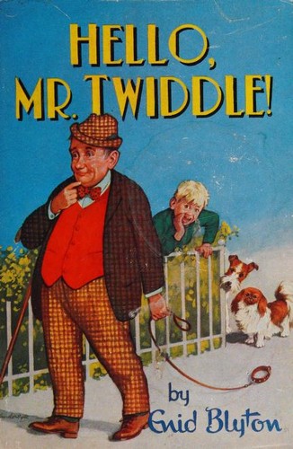 Cover of Hello Mr. Twiddle