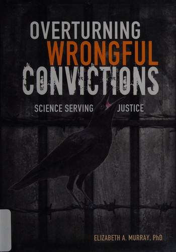 Cover of Overturning wrongful convictions