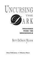 Cover of Uncursing the dark