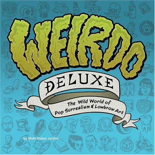 Cover of Weirdo Deluxe
