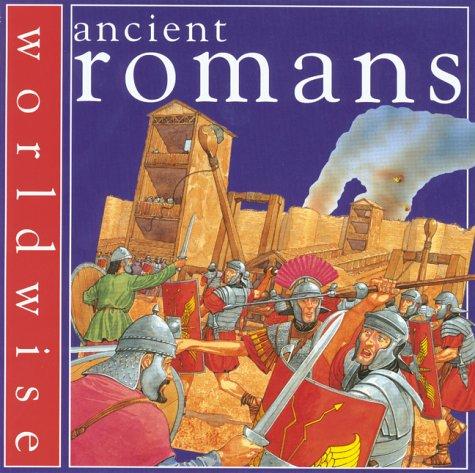 Cover of Ancient Romans (Worldwise)
