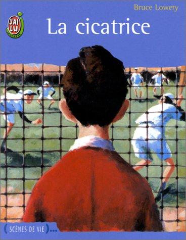 Cover of La cicatrice