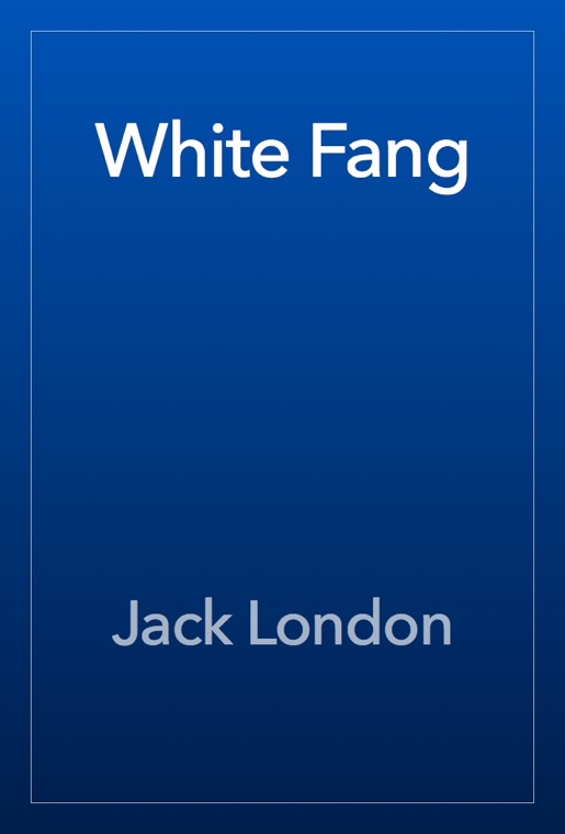 Cover of White Fang
