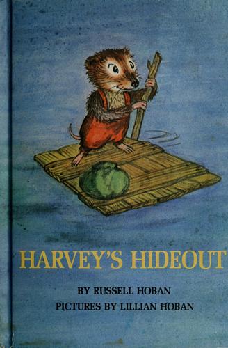 Cover of Harvey's hideout