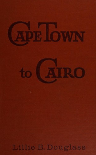 Cover of Cape Town to Cairo