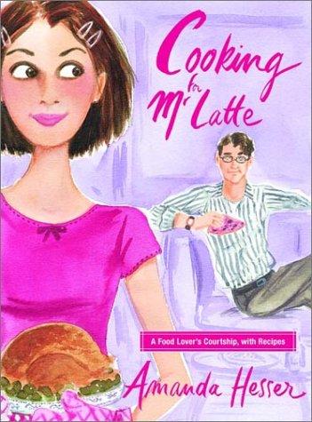 Cover of Cooking for Mr. Latte