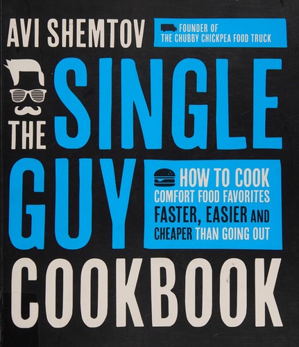 Cover of The single guy cookbook