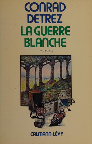 Cover of La guerre blanche
