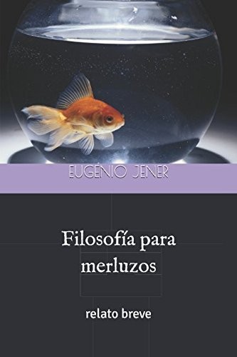 Cover of FilosofÍa para Merluzos