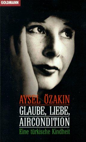 Cover of Glaube, Liebe, Aircondition