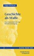 Cover of Geschichte als Waffe