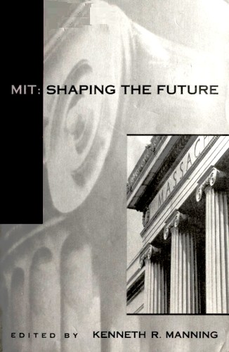Cover of MIT--shaping the future