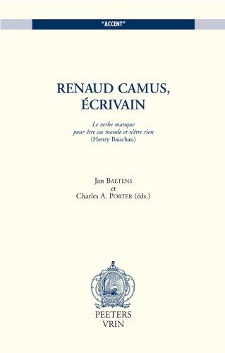 Cover of Renaud Camus, écrivain
