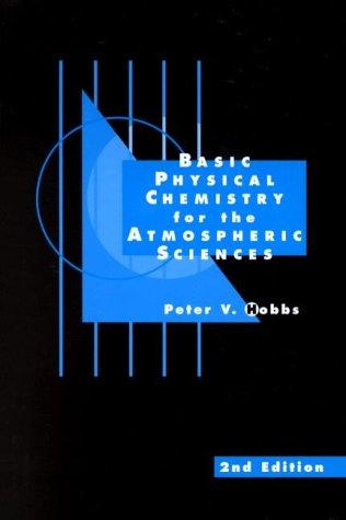 Cover of Basic physical chemistry for the atmospheric sciences