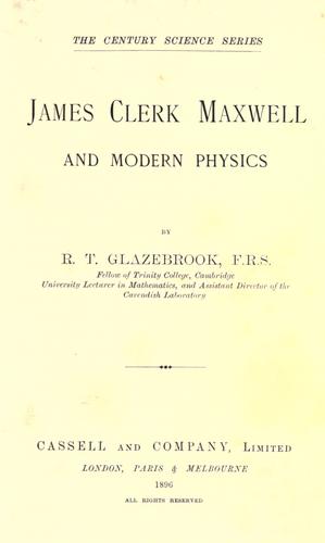 Cover of James Clerk Maxwell and modern physics