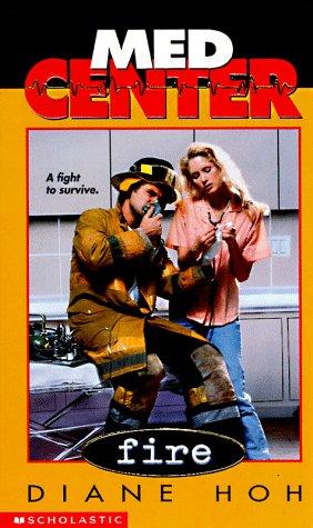 Cover of Fire (Med Center)