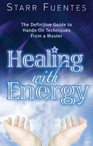 Cover of Healing With Energy