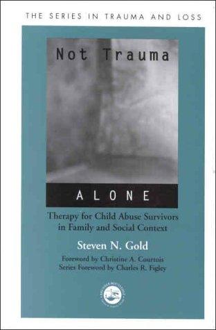 Cover of Not Trauma Alone
