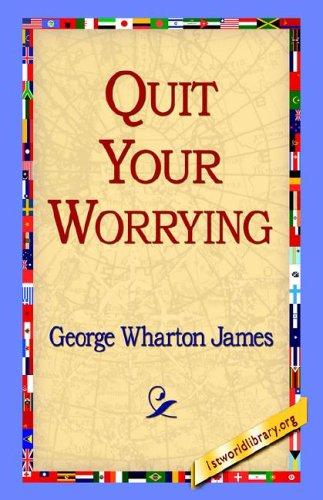 Cover of Quit Your Worrying!