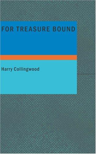 Cover of For Treasure Bound