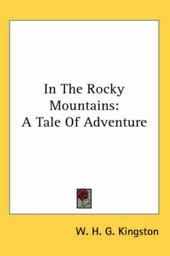 Cover of In the Rocky Mountains