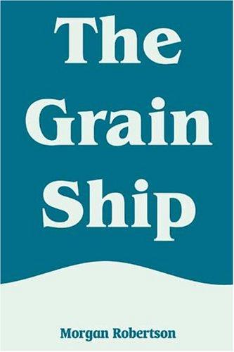 Cover of The Grain Ship