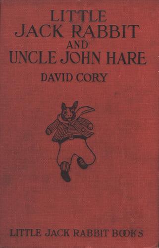 Cover of Little Jack Rabbit and Uncle John Hare