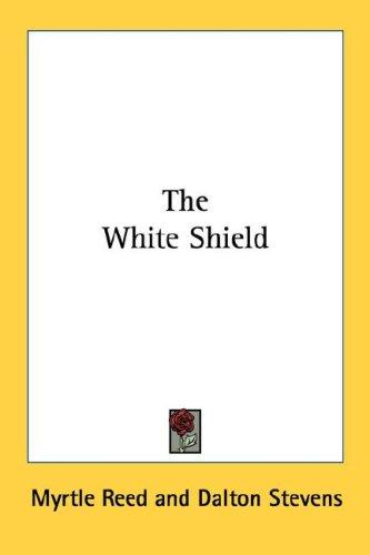Cover of The White Shield