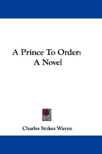 Cover of A Prince to Order