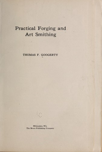 Cover of Practical forging and art smithing