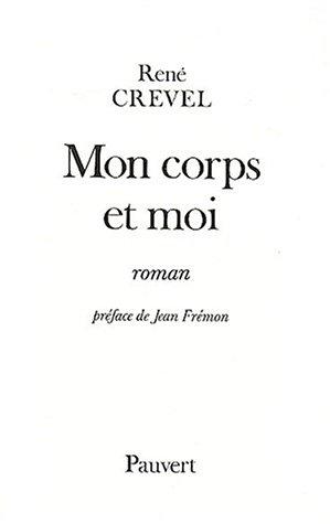 Cover of Mon corps et moi