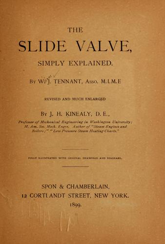 Cover of The slide valve, simply explained